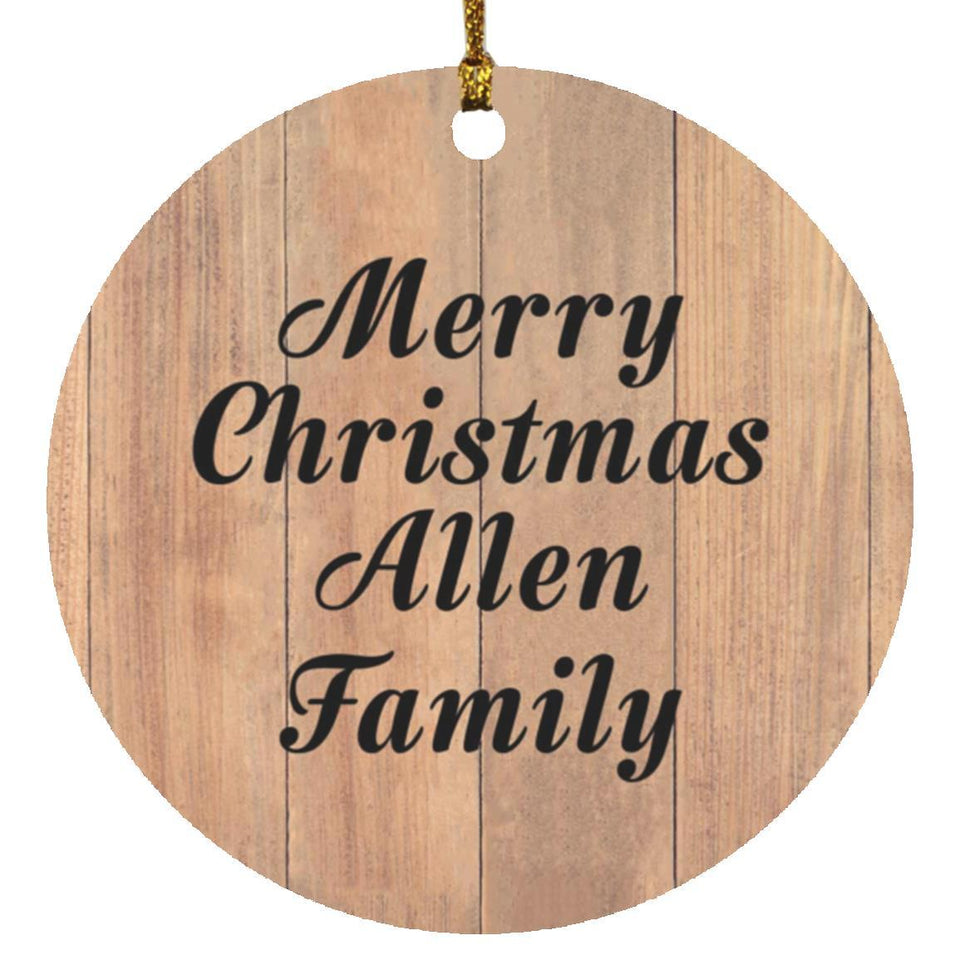 Merry Christmas Allen Family - Circle Ornament C