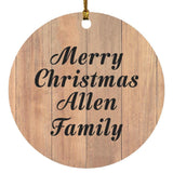 Merry Christmas Allen Family - Circle Ornament C