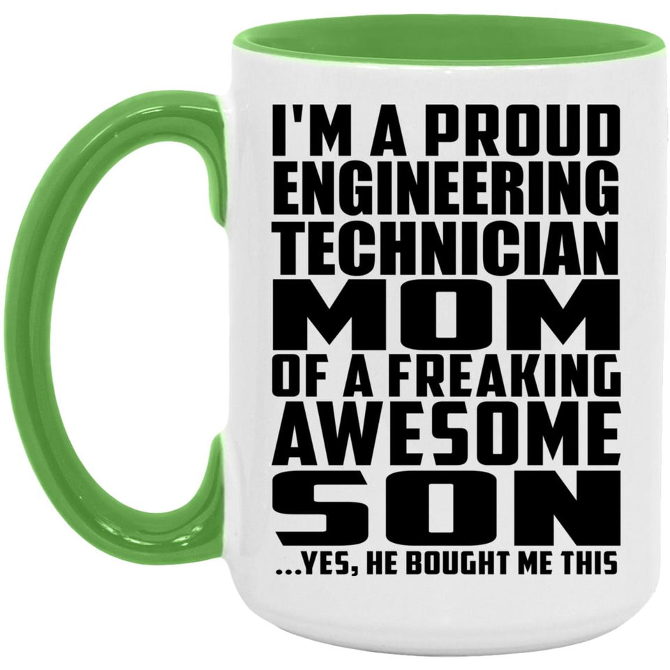 Proud Engineering Technician Mom Of Awesome Son - 15oz Accent Mug Green