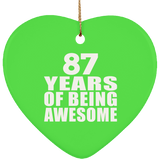 87th Birthday 87 Years Of Being Awesome - Heart Ornament