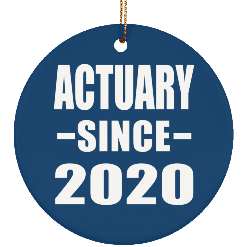Actuary Since 2020 - Circle Ornament