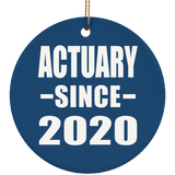 Actuary Since 2020 - Circle Ornament