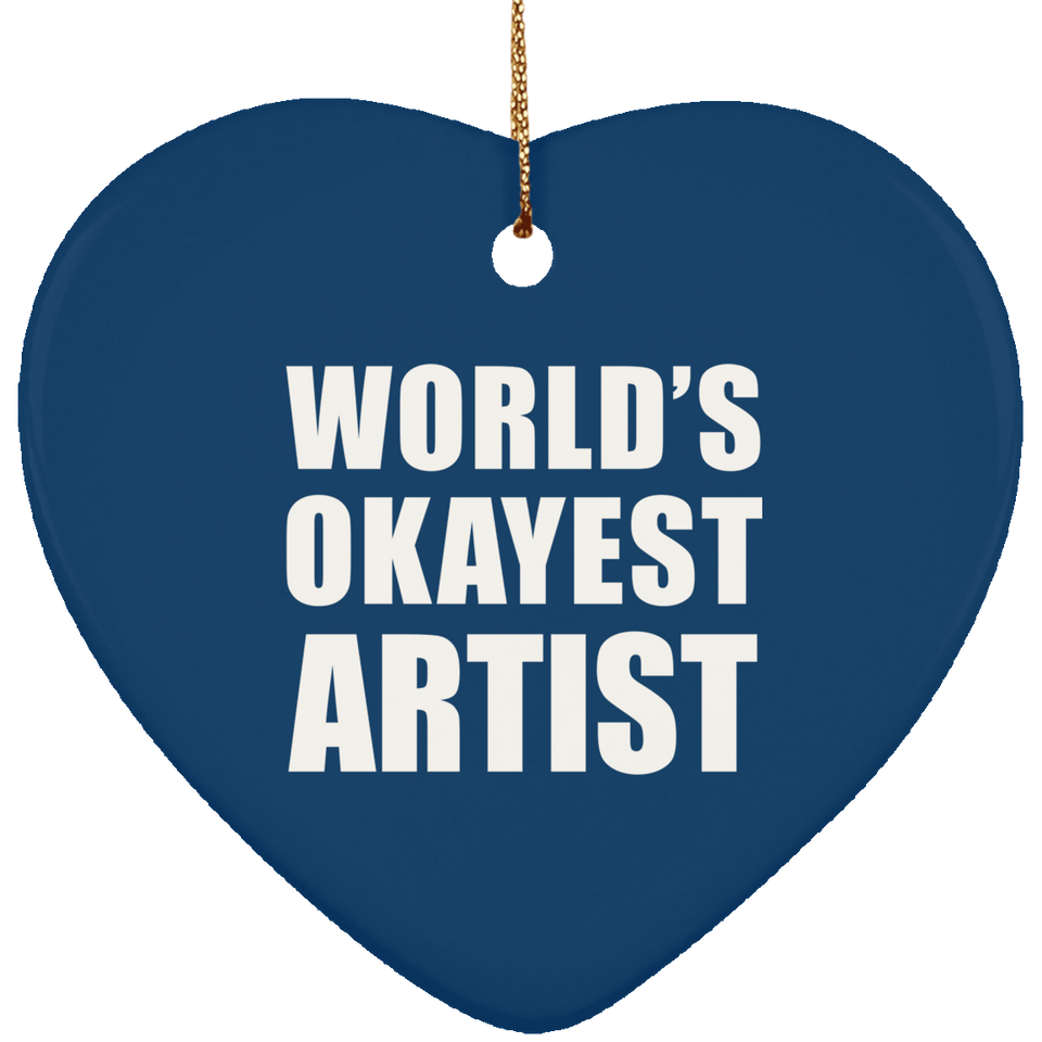 World's Okayest Artist - Heart Ornament