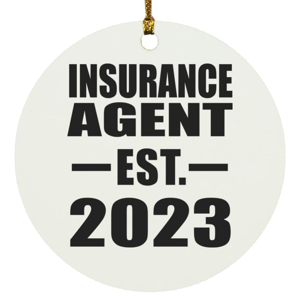 Insurance Agent Established EST. 2023 - Circle Ornament