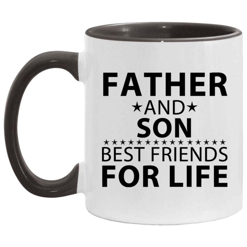 Father and Son, Best Friends For Life - 11oz Accent Mug Black