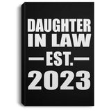 Daughter In Law Established EST. 2023 - Canvas Portrait