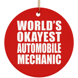 World's Okayest Automobile Mechanic - Circle Ornament