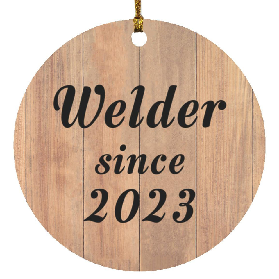 Welder Since 2023 - Circle Ornament C