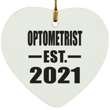 Optometrist Established EST. 2021 - Heart Ornament