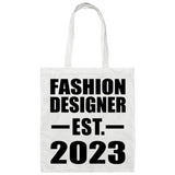 Fashion Designer Established EST. 2023 - Tote Bag White