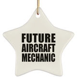 Future Aircraft Mechanic - Star Ornament