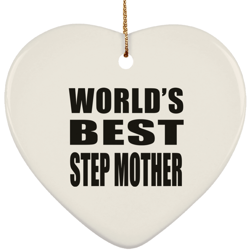 World's Best Step Mother - Heart Ornament