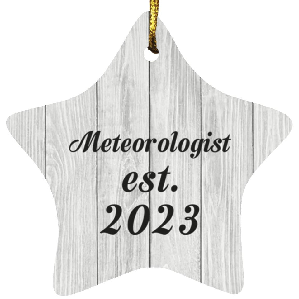 Meteorologist Established Est. 2023 - Star Ornament F