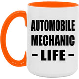 Automobile Mechanic Life - 15oz Accent Mug Orange
