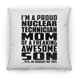Proud Nuclear Technician Mom Of Awesome Son - Throw Pillow