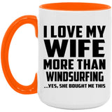 I Love My Wife More Than Windsurfing - 15oz Accent Mug Orange