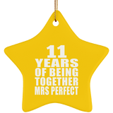 11th Anniversary 11 Years Of Being Mrs Perfect - Star Ornament
