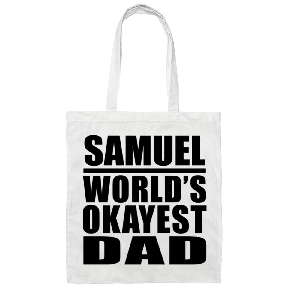 Samuel World's Okayest Dad - Tote Bag White