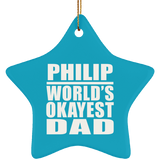 Philip World's Okayest Dad - Star Ornament