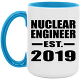 Nuclear Engineer Established EST. 2019 - 15oz Accent Mug Blue
