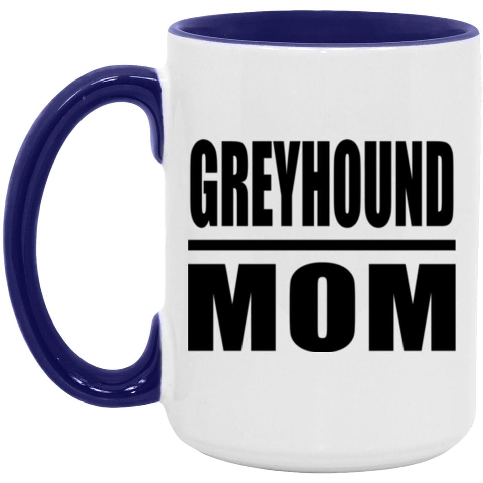 Greyhound Mom - 15oz Accent Mug Purple