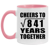 29th Anniversary Cheers To Square Root of 841 Years Together - 11oz Accent Mug Pink