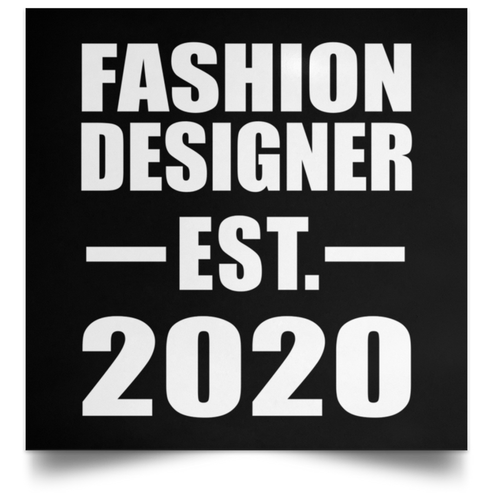 Fashion Designer Established EST. 2020 - Poster Square