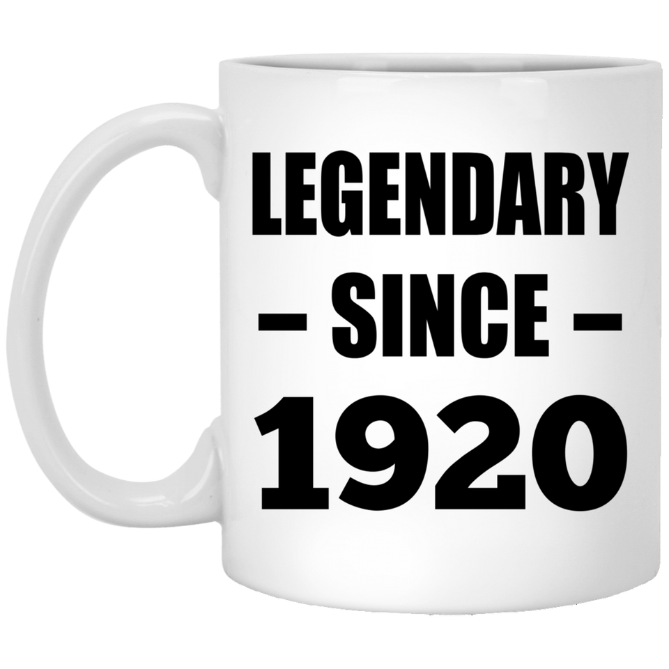 104th Birthday Legendary Since 1920 - 11oz Coffee Mug