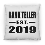 Bank Teller Established EST. 2019 - Throw Pillow