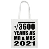 60th Anniversary Square Root of 3600 Years As Mr & Mrs 2021 - Tote Bag White