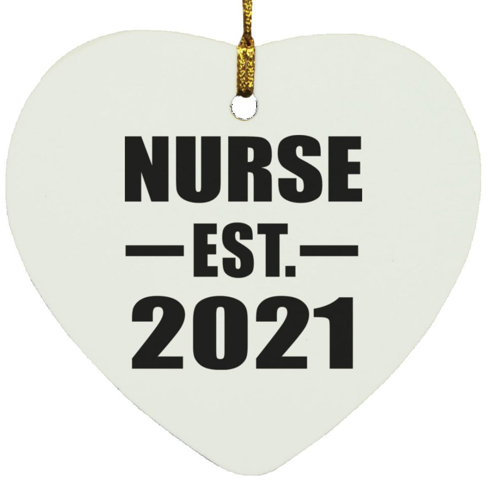Nurse Established EST. 2021 - Heart Ornament