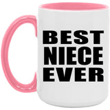 Best Niece Ever - 15oz Accent Mug Pink