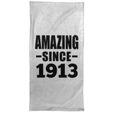 111th Birthday Amazing Since 1913 - Hand Towel