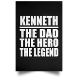 Kenneth The Dad The Hero The Legend - Poster Portrait