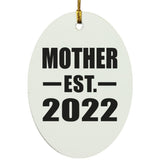 Mother Established EST. 2022 - Oval Ornament