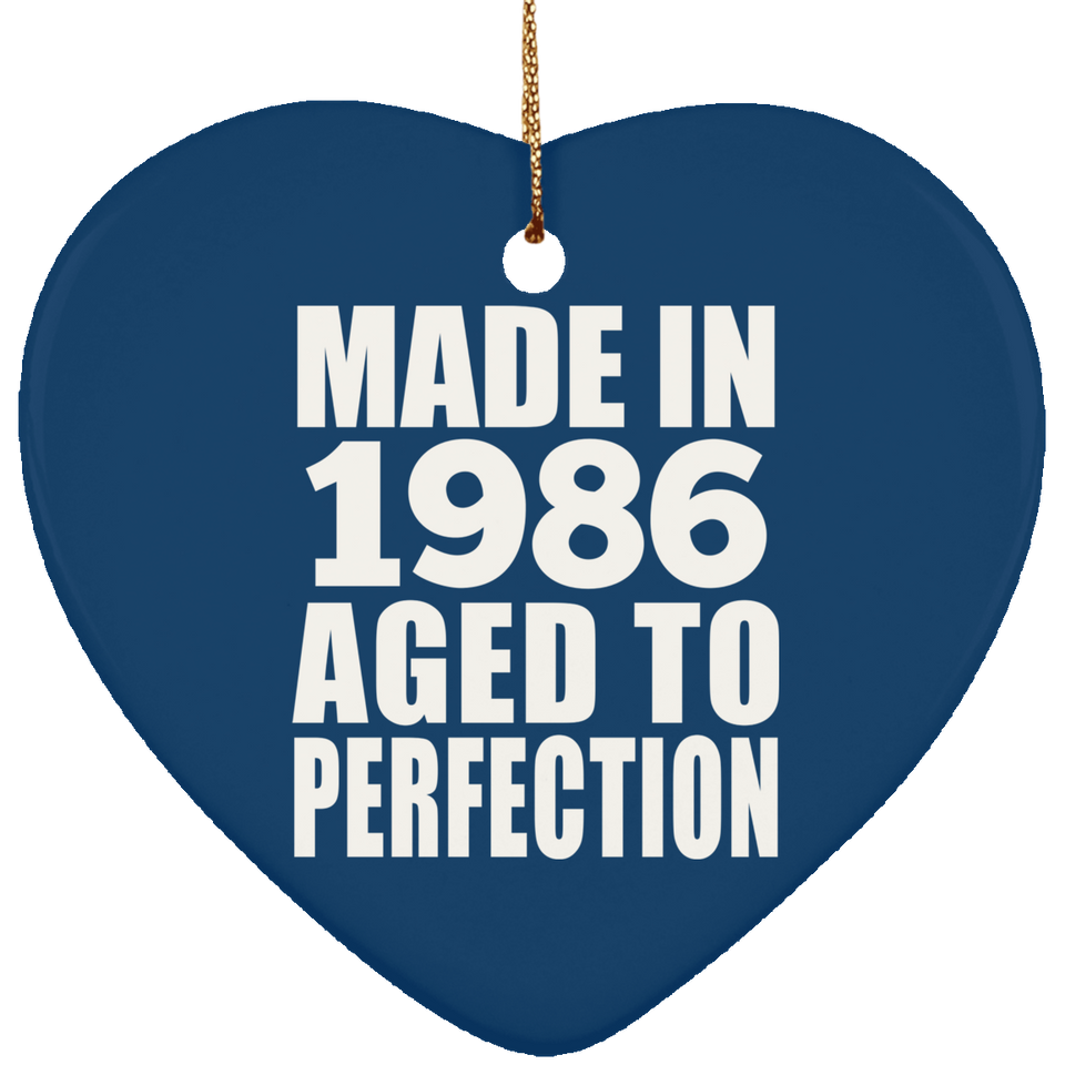38th Birthday Made In 1986 Aged to Perfection - Heart Ornament