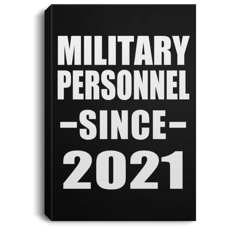 Military Personnel Since 2021 - Canvas Portrait