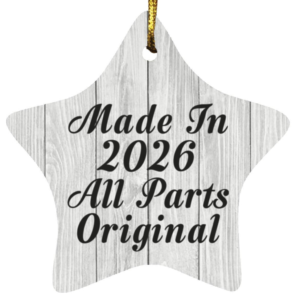 Birthday Made In 2026 All Parts Original - Star Ornament F