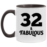 32nd Birthday 32 & Fabulous - 11oz Accent Mug Black