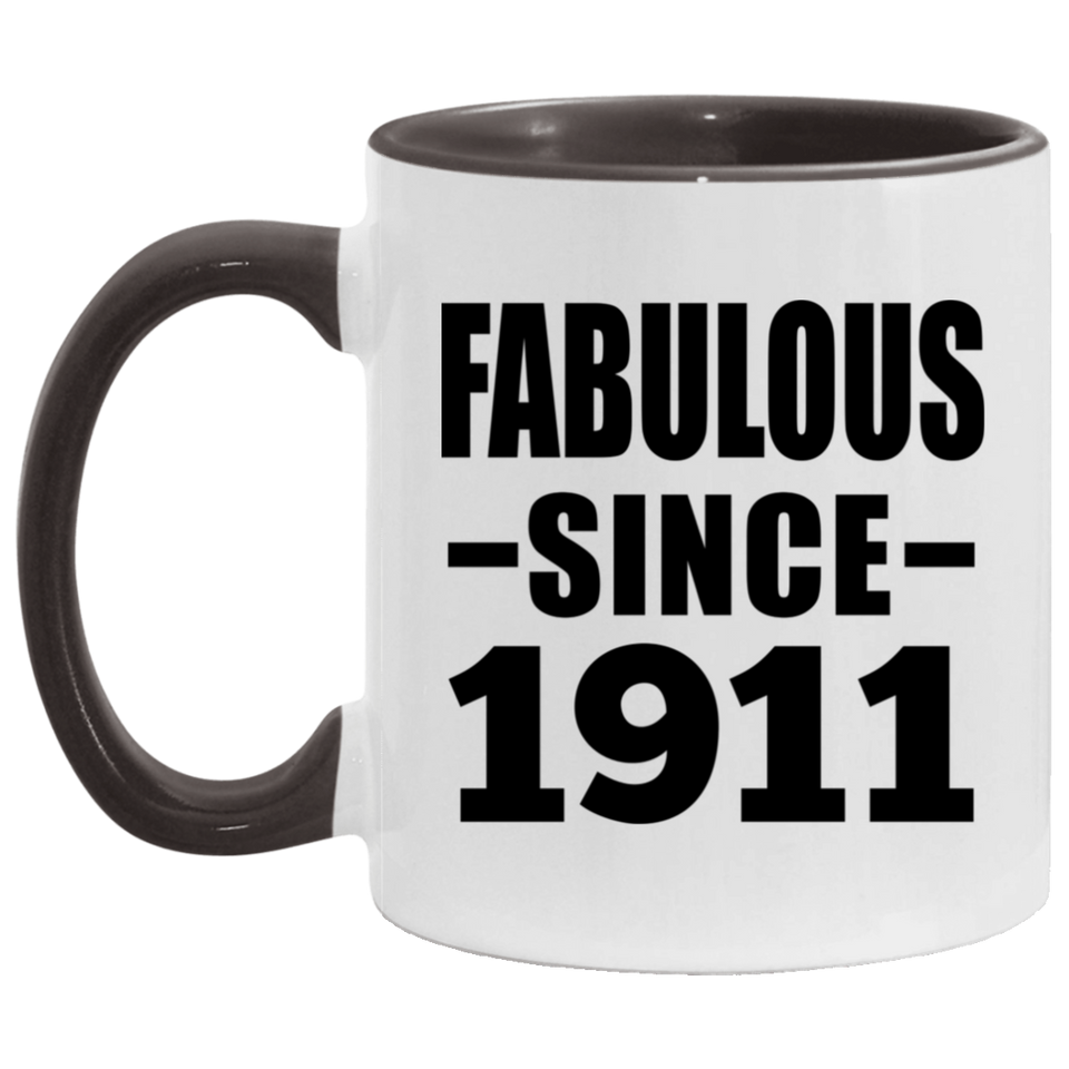 113th Birthday Fabulous Since 1911 - 11oz Accent Mug Black