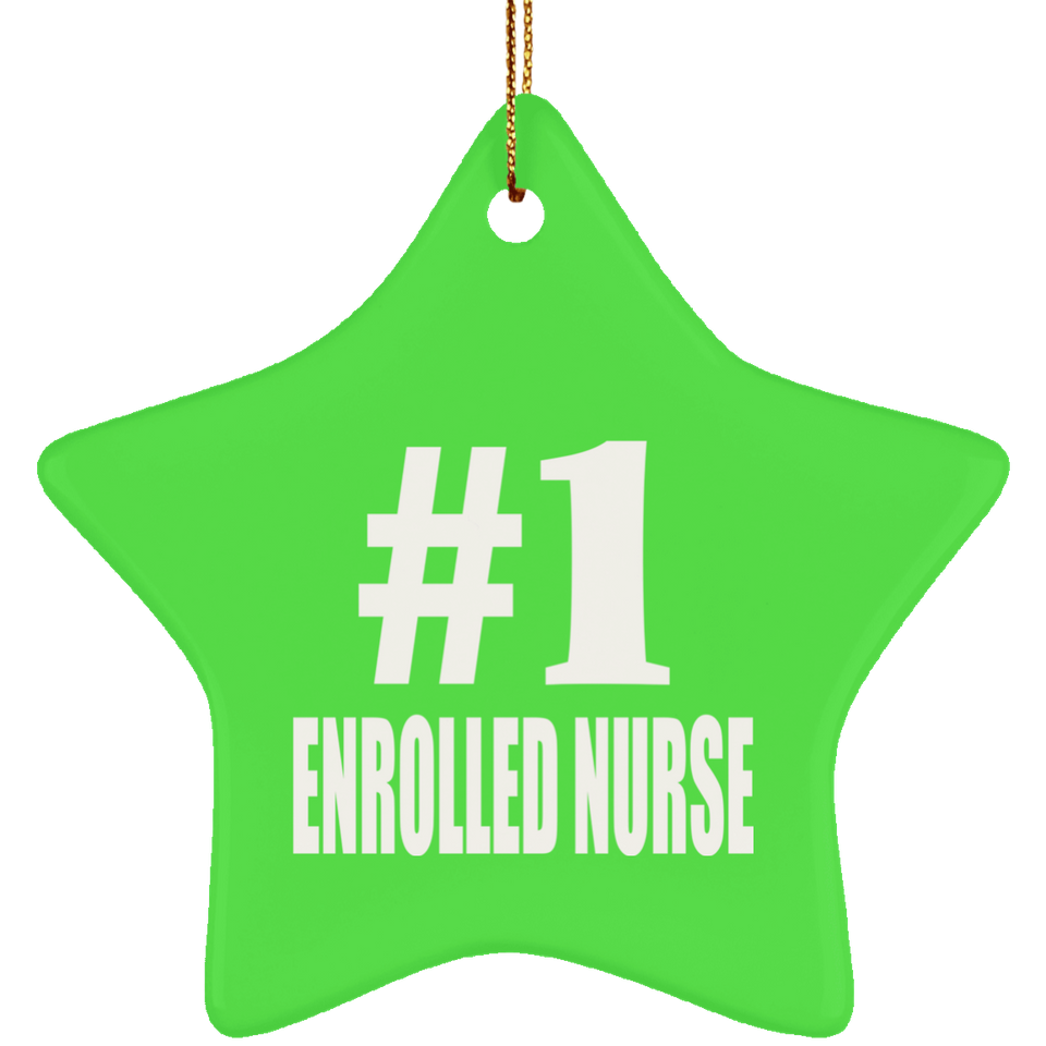 Number One #1 Enrolled Nurse - Star Ornament