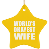 World's Okayest Wife - Star Ornament