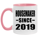 Housemaker Since 2019 - 11oz Accent Mug Pink