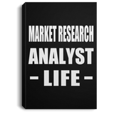 Market Research Analyst Life - Canvas Portrait