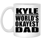 Kyle World's Okayest Dad - 11 Oz Coffee Mug