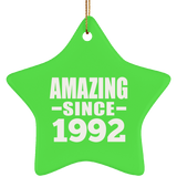 32nd Birthday Amazing Since 1992 - Star Ornament