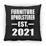Furniture Upholsterer Established EST. 2021 - Throw Pillow Black
