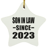 Son In Law Since 2023 - Star Ornament