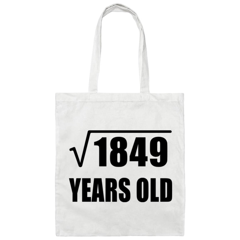 43rd Birthday Square Root of 1849 Years Old - Tote Bag White
