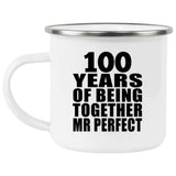 100th Anniversary 100 Years Of Being Mr Perfect - 12oz Camping Mug